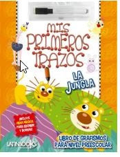 Mis primeros trazos la jungla  | sin autor
