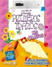 Mis primeros trazos Mis objetos  | sin autor