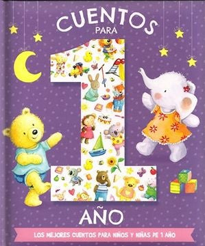 CUENTOS PARA  NIÑOS Y NIÑAS 1 AÑO  | sin autor