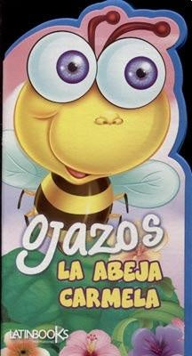 ABEJA CARMELA (COLECCION OJAZOS)