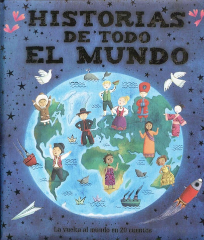 HISTORIAS DE TODO EL MUNDO * | sin autor