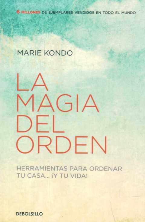 LA MAGIA DEL ORDEN* | Marie  Kondo
