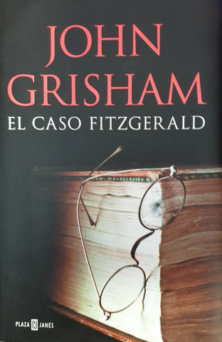 EL CASO FITZGERALD.. | John Grisham