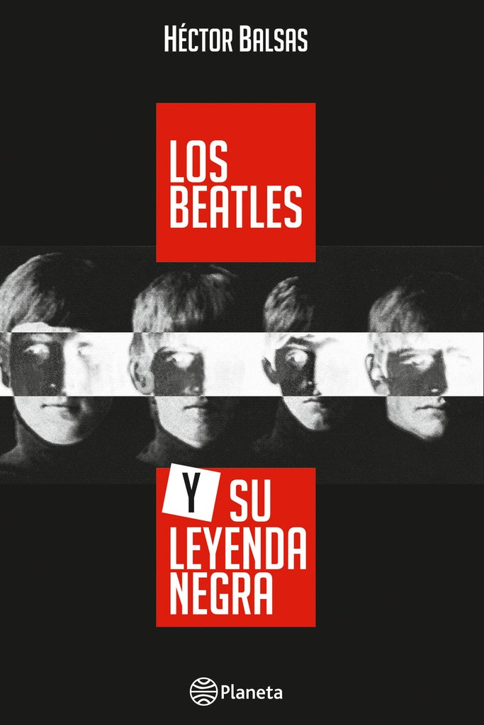 LOS BEATLES Y SU LEYENDA NEGRA.. | HECTOR  BALSAS
