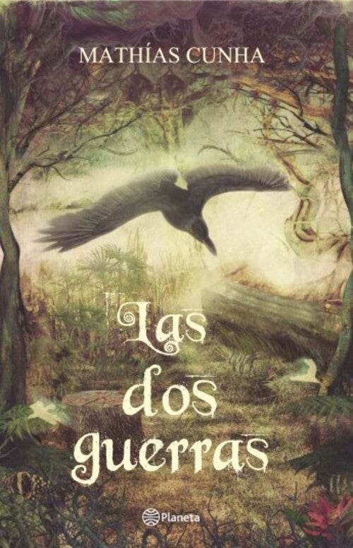 LAS DOS GUERRAS*.. |  Mathías  Cunha