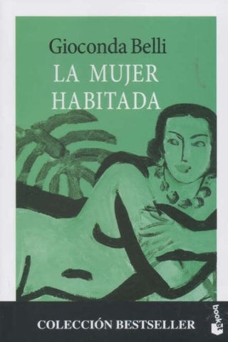 La mujer habitada *  | Gioconda Belli