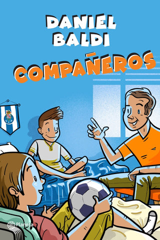 COMPAÑEROS*.. | Daniel  Baldi