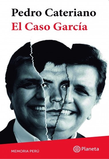 EL CASO GARCIA | Pedro Cateriano Bellido