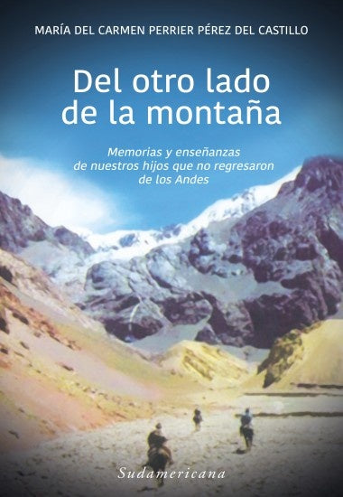 DEL OTRO LADO DE LA MONTAÑA.. | María del Carmen Pérez
