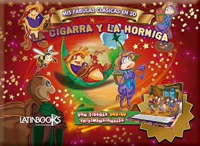 MIS FABULAS EN 3D: LA CIGARRA Y LA HORMIGA * | sin autor