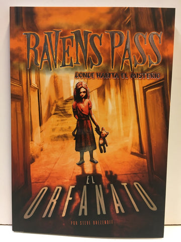 RAVENS PASS EL ORFANATO.. | STEVE BREZENOFF