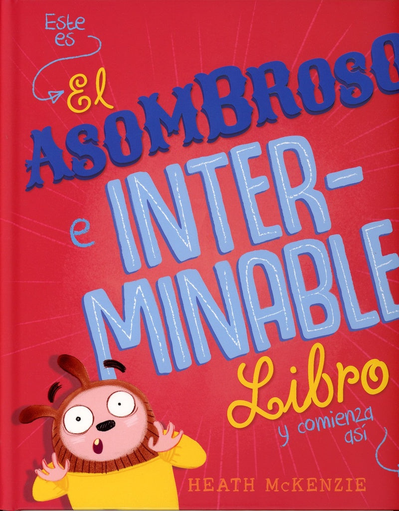 El asombroso e interminable libro * | Heath Mckenzie