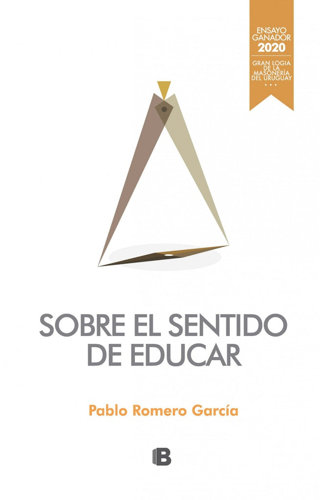 SOBRE EL SENTIDO DE EDUCAR*.. | Pablo Romero García