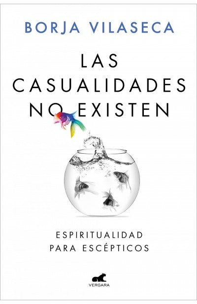LAS CASUALIDADES NO EXISTEN.* | BORJA VILASECA