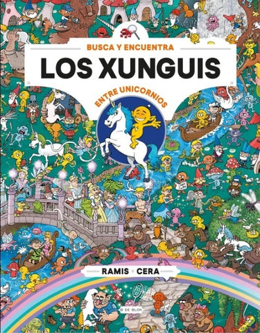 LOS XUNGUIS ENTRE UNICORNIOS* | Ramis - Cera
