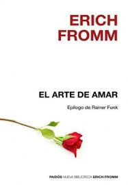 EL ARTE DE AMAR  | Erich Fromm