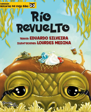 RÍO REVUELTO*.. | EDUARDO SILVEIRA