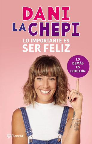 Dani la Chepi_lo importante es ser feliz