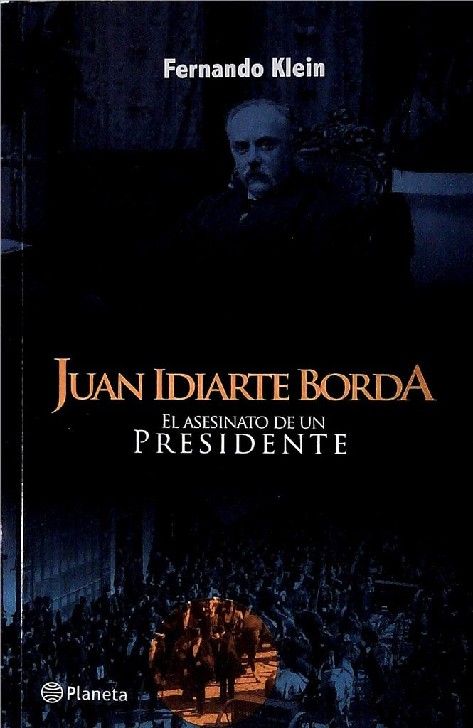 JUAN IDIARTE BORDA*.. | Fernando Klein