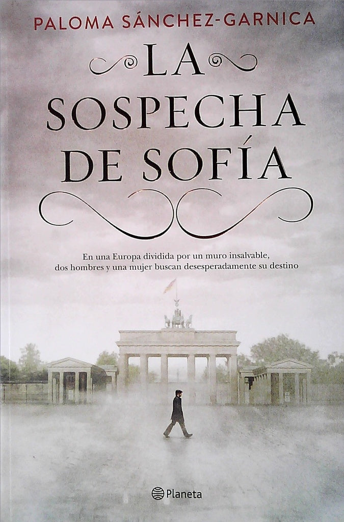 LA SOSPECHA DE SOFIA*.. | PALOMA SANCHEZ