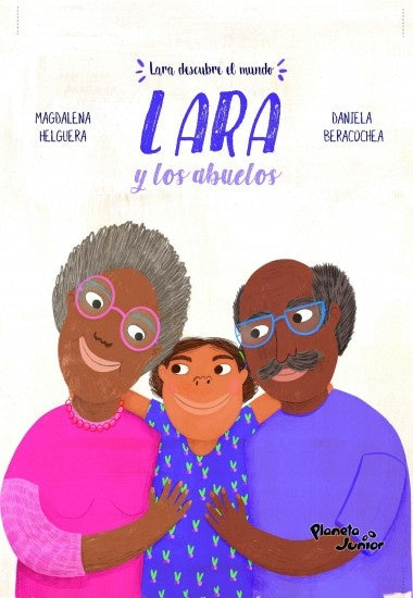 LARA Y LOS ABUELOS*.. | Magdalena  Helguera