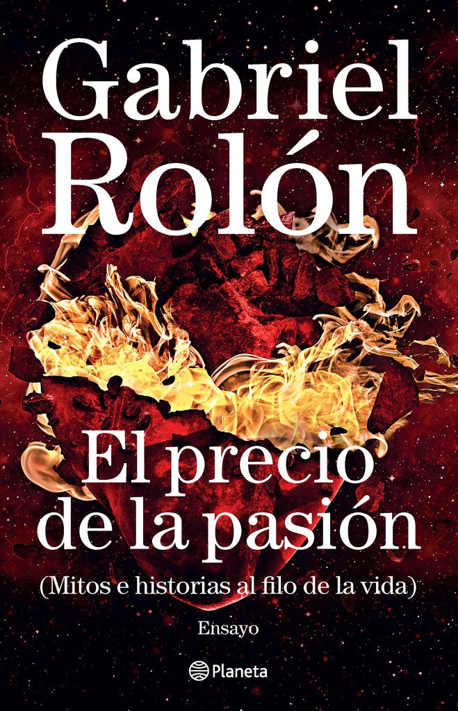 EL PRECIO DE LA PASIÓN.. | Gabriel Rolón