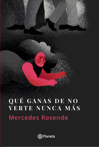 QUE GANAS DE NO VERTE NUNCA MAS.C*.. | Mercedes Rosende