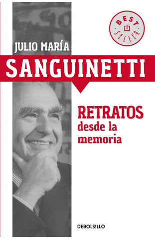 RETRATOS DESDE LA MEMORIA*.. | Julio Maria Sanguinetti