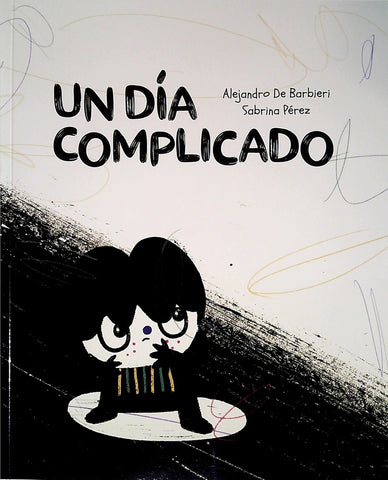 UN DIA COMPLICADO*.. | ALEJANDRO DE BARBIERI