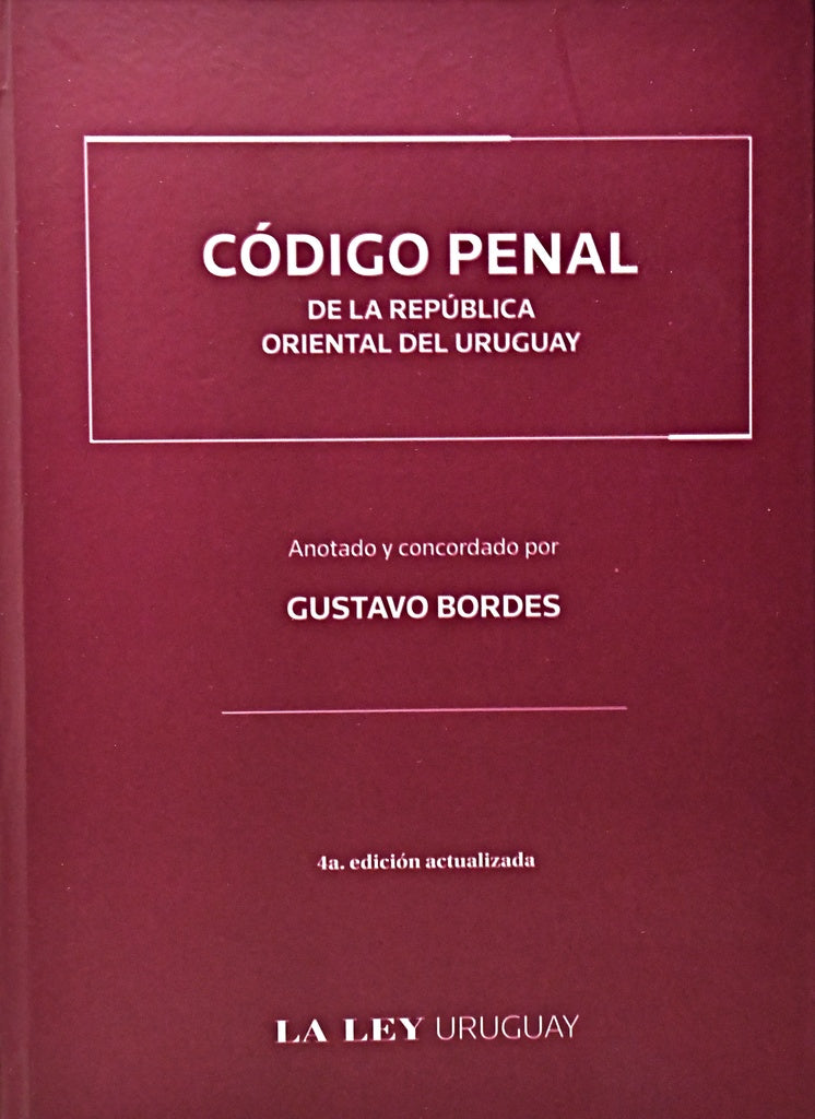 CODIGO PENAL DE LA ROU (5 EDICION ACTUALIZADA).. | Gustavo Bordes