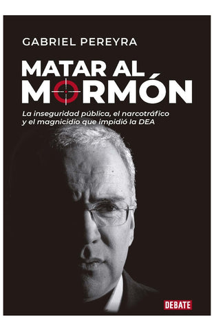 MATAR AL MORMON.. | Gabriel Pereyra