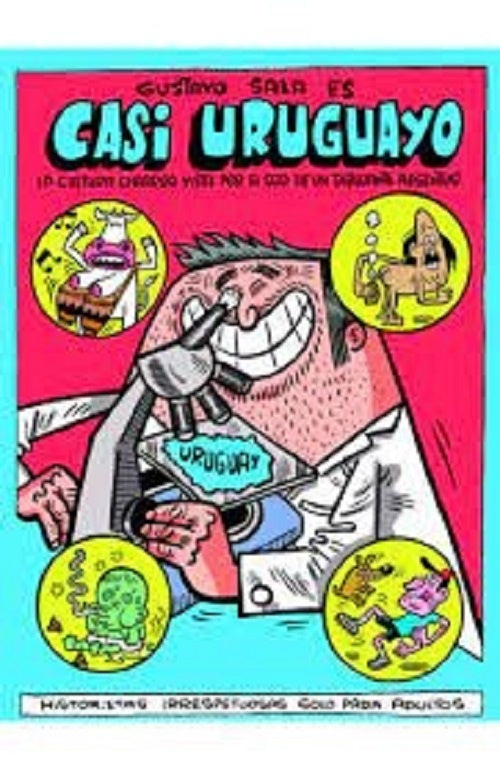 Casi uruguayo* | Gustavo Sala