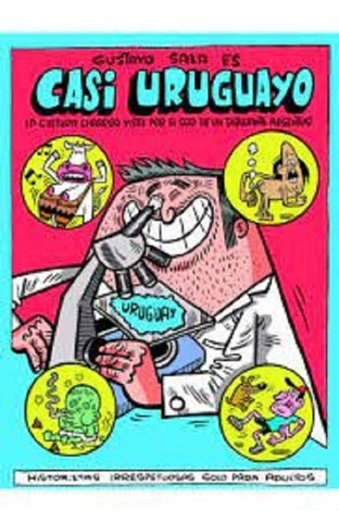 Casi uruguayo* | Gustavo Sala