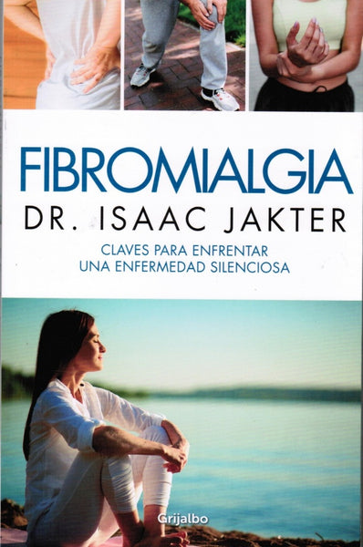 FIBROMIALGIA.* | Dr. Isaac Jakter