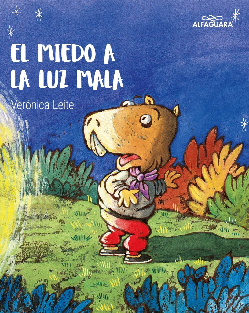 EL MIEDO A LA LUZ MALA *