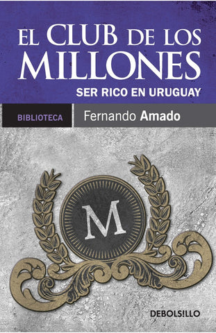 EL CLUB DE LOS MILLONES*.. | Fernando Amado