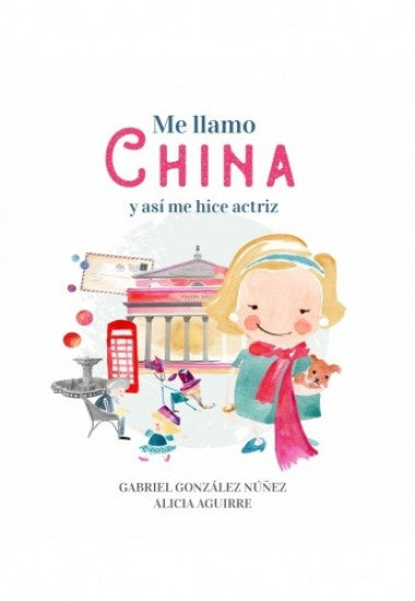 ME LLAMO CHINA*.. | GABRIEL GONZALEZ NUÑEZ