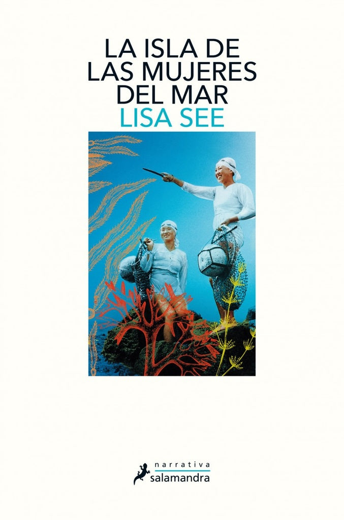 La isla de las mujeres del mar* | Lisa See