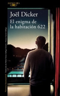 EL ENIGMA DE LA HABITACION 622*.. | Joel  Dicker