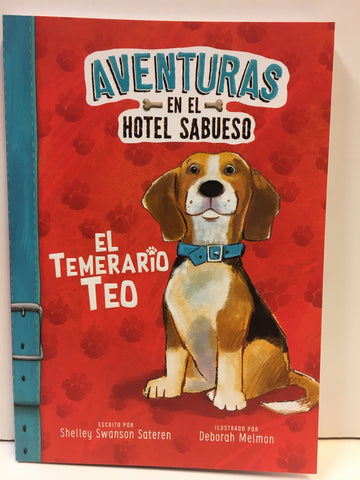 Aventuras en el hotel sabueso. IMM | Shelley  Swanson Sateren