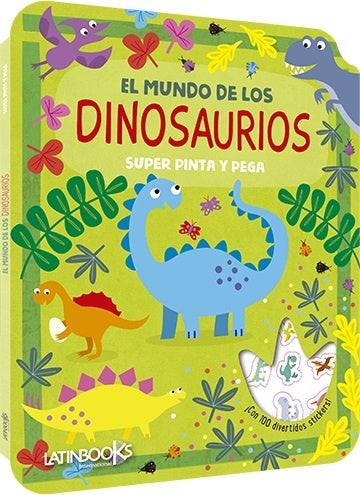 EL MUNDO DE LOS DINOSAURIOS-PINTA Y PEGA