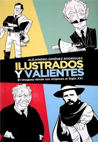 Ilustrados y valientes | Alejandro Giménez Rodríguez