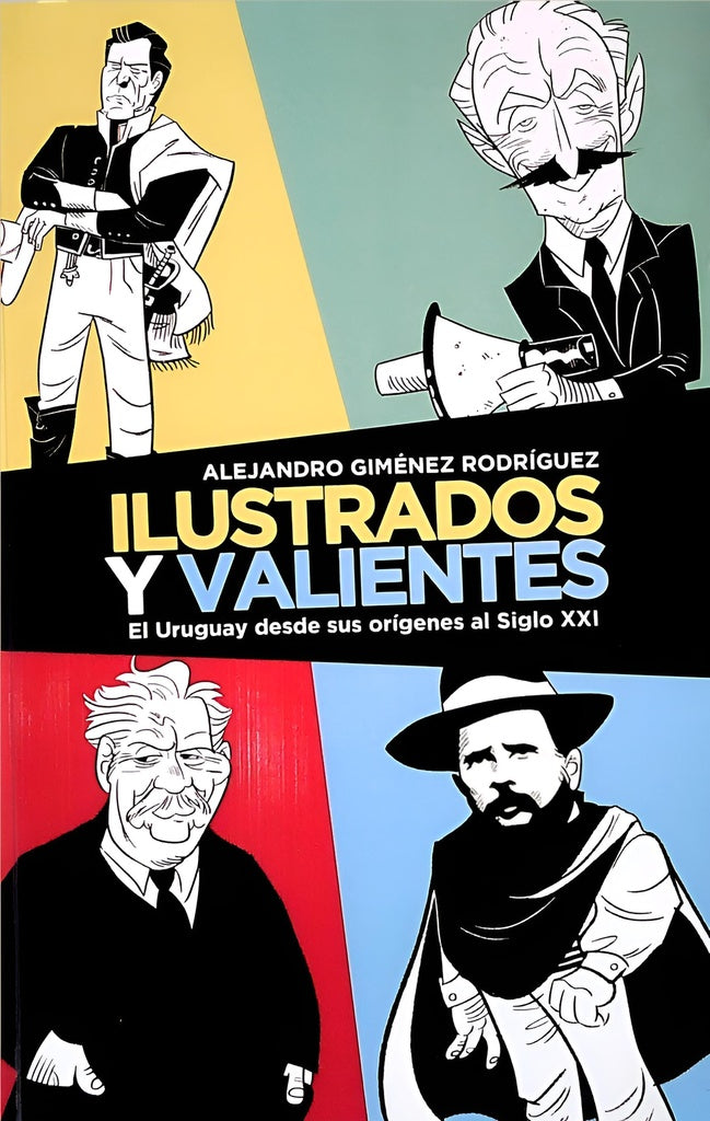Ilustrados y valientes | Alejandro Giménez Rodríguez