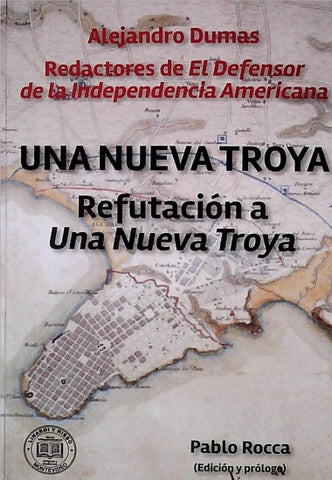 UNA NUEVA TROYA | Alejandro Dumas