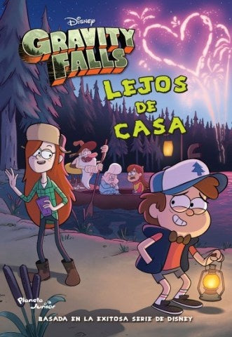 GRAVITY FALLS. LEJOS DE CASA*.. | Disney