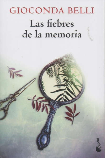 LAS FIEBRES DELAMEMORIA * | Giaconda Belli