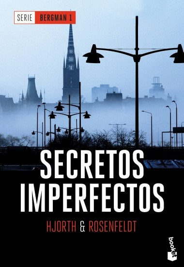 SECRETOS IMPERFECTOS*. | Hjorth & Rosenfeldt .