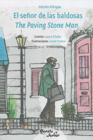 EL SEÑOR DE LAS BALDOSAS (BILINGUE)*.. | Laura Chalar