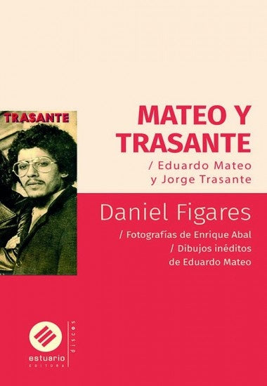 MATEO Y TRASANTE*.. | Daniel Figares