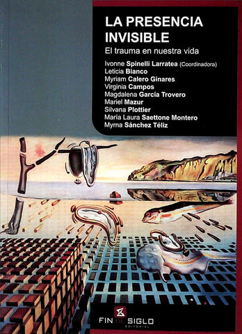 LA PRESENCIA INVISIBLE.. | Ivonne Spinelli